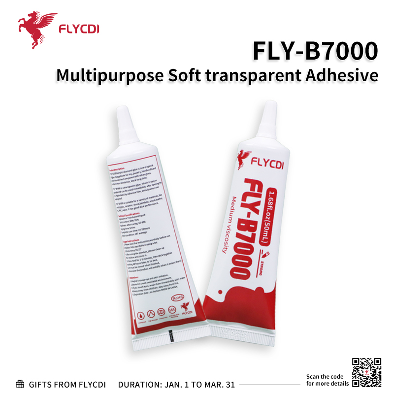 FLY-B7000 Multipurpose Soft transparent Adhesive